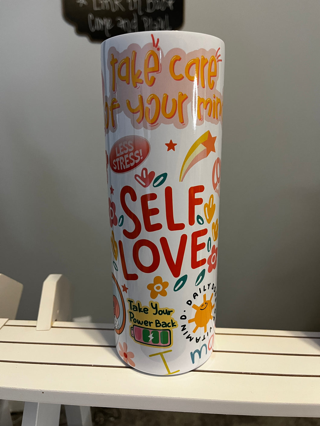 Self love tumbler